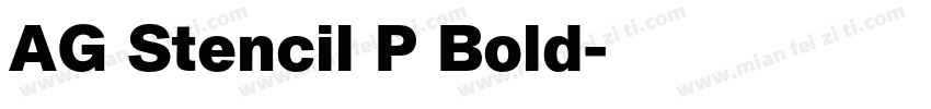 AG Stencil P Bold字体转换